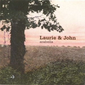 Laurie & John - Arabella in the group CD / Country,Pop-Rock at Bengans Skivbutik AB (599590)