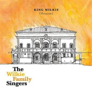 King Wilkie - Wilkie Family Singers in the group CD / Pop at Bengans Skivbutik AB (599603)