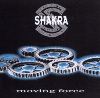 Shakra - Moving Force in the group CD / Hårdrock/ Heavy metal at Bengans Skivbutik AB (599685)
