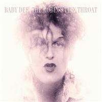Baby Dee - Robin's Tiny Throat in the group CD / Pop-Rock at Bengans Skivbutik AB (599695)