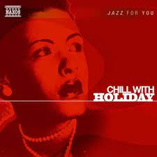 Jazz For You - Chill With Holiday in the group OTHER /  / CDON Jazz klassiskt NX at Bengans Skivbutik AB (600007)