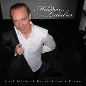 Bergerheim Carl Michael - Melodies And Lullabies in the group CD / Övrigt at Bengans Skivbutik AB (600008)