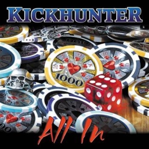Kickhunter - All In in the group CD / CD Hardrock at Bengans Skivbutik AB (600181)