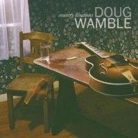 Wamble Doug - Country Libations in the group CD / Jazz at Bengans Skivbutik AB (600199)