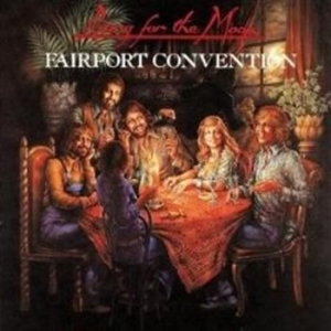 Fairport Convention - Rising For The Moon in the group CD / Pop at Bengans Skivbutik AB (600949)