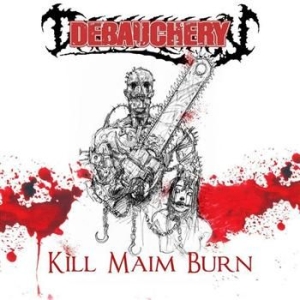 Debauchery - Kill Maim Burn in the group CD / Hårdrock/ Heavy metal at Bengans Skivbutik AB (601038)