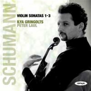 Schumann - Violin Sonatas Nos 1-3 in the group Externt_Lager /  at Bengans Skivbutik AB (601089)