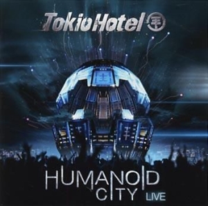 Tokio Hotel - Humanoid City - Live in the group OTHER /  /  at Bengans Skivbutik AB (601201)