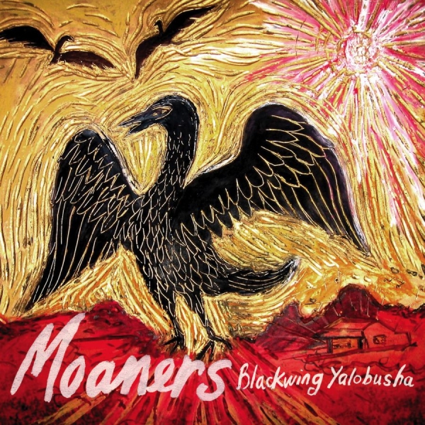 Moaners The - Blackwing Yalobusha in the group CD / Bestsellers at Bengans Skivbutik AB (601205)