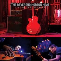 Reverend Horton Heat The - Live At The Fillmore Cd in the group OUR PICKS / Classic labels / YepRoc / CD at Bengans Skivbutik AB (601224)