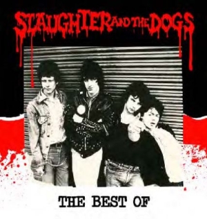 Slaughter & The Dogs - Best Of in the group CD / Rock at Bengans Skivbutik AB (601929)