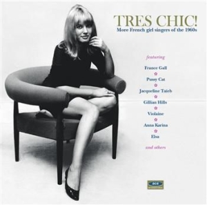 Various Artists - Tres Chic! More French Girl Singers in the group CD / Pop-Rock at Bengans Skivbutik AB (602159)