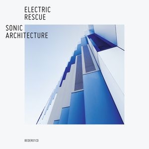 Electric Rescue - Sonic Architecture in the group CD / Dans/Techno at Bengans Skivbutik AB (602816)
