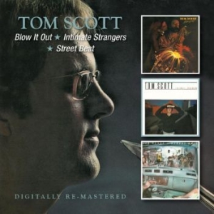 Tom Scott - Blow It Out/Intimate Strangers/Stre in the group CD / Jazz/Blues at Bengans Skivbutik AB (602832)