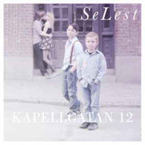 Selest - Kapellgatan 12 in the group OUR PICKS / Stocksale / CD Sale / CD POP at Bengans Skivbutik AB (603016)