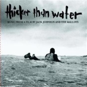 Jack Johnson - Thicker Than Water in the group CD / Pop at Bengans Skivbutik AB (603102)