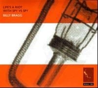 Billy Bragg - Life's A Riot/Between The Wars in the group CD / Rock at Bengans Skivbutik AB (603655)