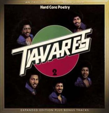 Tavares - Hard Core Poetry - Expanded Edition in the group CD / Bestsellers at Bengans Skivbutik AB (603796)