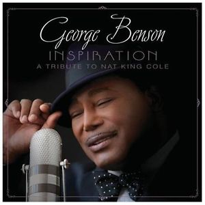 George Benson - Inspiration (Tribute To Nat King Cole) in the group CD / Jazz/Blues at Bengans Skivbutik AB (604255)