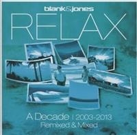 Blank & Jones - Relax - A Decade 2003-2013 Remixed in the group CD / Hårdrock at Bengans Skivbutik AB (604626)