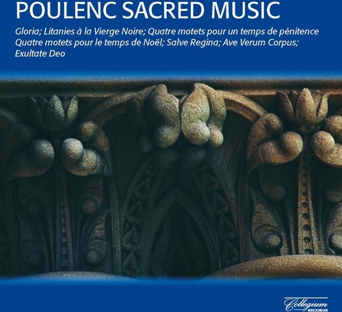 Poulenc - Sacred Music in the group CD / Klassiskt at Bengans Skivbutik AB (605320)