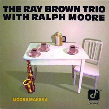 Brown Ray/Trio - Moore Makes 4 in the group CD / Bestsellers at Bengans Skivbutik AB (606194)