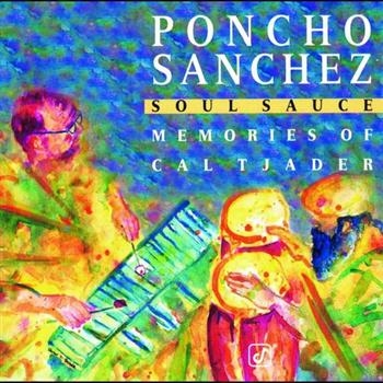 Sanchez Poncho - Soul Sauce in the group CD / Bestsellers at Bengans Skivbutik AB (606248)