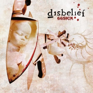 Disbelief - 66 Sick (+ Extraspår) in the group CD / Hårdrock at Bengans Skivbutik AB (607957)