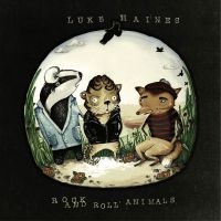 Haines Luke - Rock And Roll Animals in the group CD / Pop-Rock at Bengans Skivbutik AB (608898)