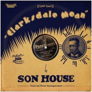 Son House - Clarksdale Moan (1930-1942) in the group CD / Country,Jazz at Bengans Skivbutik AB (609071)