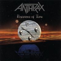 Anthrax - Persistance Of Time in the group Minishops / Anthrax at Bengans Skivbutik AB (609319)