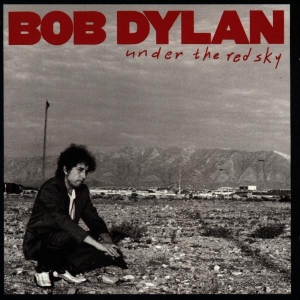 Dylan Bob - Under The Red Sky in the group OTHER / Övrigt /  at Bengans Skivbutik AB (609734)