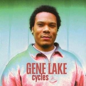 Lake Gene - Cycles in the group CD / Jazz/Blues at Bengans Skivbutik AB (609884)