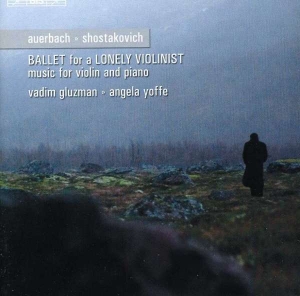 Auerbach/Shostakovich - Ballad For A Lonely Violinist in the group Externt_Lager /  at Bengans Skivbutik AB (609976)