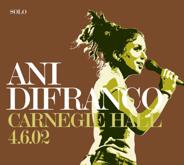 Difranco Ani - Carnegie Hall 4.6.02 in the group CD / Bestsellers at Bengans Skivbutik AB (610392)