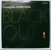 Santamaria Jose Monguito - Blackout in the group CD / Elektroniskt at Bengans Skivbutik AB (610539)
