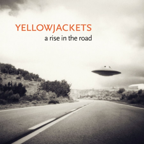 Yellowjackets - A Rise In The Road in the group OTHER / Övrigt / at Bengans Skivbutik AB (610748)