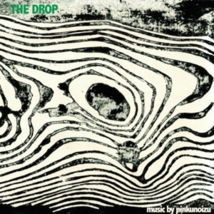 Pinkunoizu - Drop in the group CD / Pop-Rock at Bengans Skivbutik AB (611168)