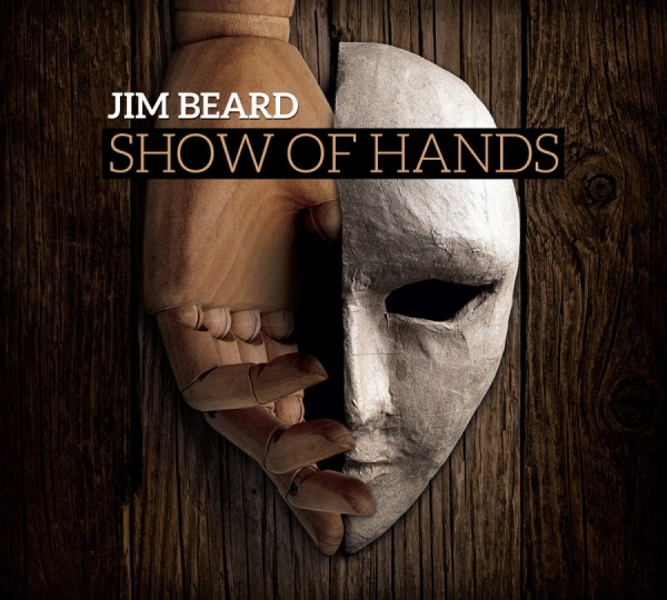 Beard Jim - Show Of Hands in the group CD / Bestsellers at Bengans Skivbutik AB (611183)