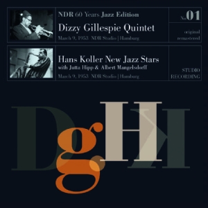Gillespie Dizzy/Hans Koller New Jaz - Ndr 60 Years Jazz Edition in the group CD / Jazz at Bengans Skivbutik AB (611199)