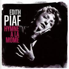 Edith Piaf - Hymne À La Môme (Best Of) in the group CD / Elektroniskt,Fransk Musik,World Music at Bengans Skivbutik AB (611273)