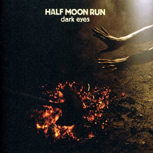 Half Moon Run - Dark Eyes in the group CD / Pop at Bengans Skivbutik AB (611286)