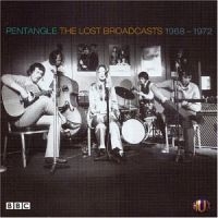 Pentangle - The Lost Broadcasts: Bbc Recordings in the group CD / Pop-Rock at Bengans Skivbutik AB (611779)