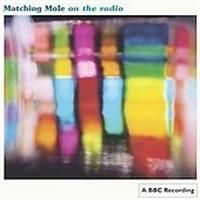 Matching Mole - On The Radio in the group CD / Jazz at Bengans Skivbutik AB (611798)