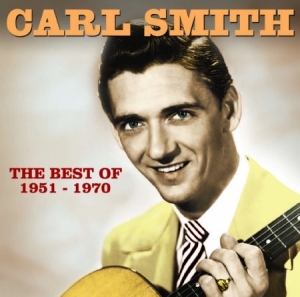 Smith Carl - The Best Of in the group CD / Country at Bengans Skivbutik AB (611826)