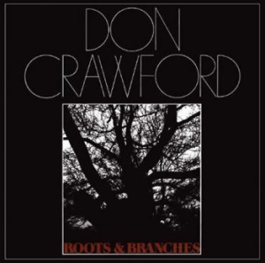 Crawford Don - Roots & Branches in the group CD / Pop-Rock at Bengans Skivbutik AB (611998)