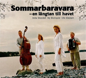 Strandell Anita / Blomqvist My / Ei - Sommarbaravara in the group CD / Dansband-Schlager at Bengans Skivbutik AB (612003)