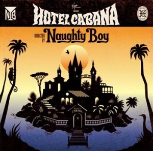 Naughty Boy - Hotel Cabana in the group CD / Pop at Bengans Skivbutik AB (612317)