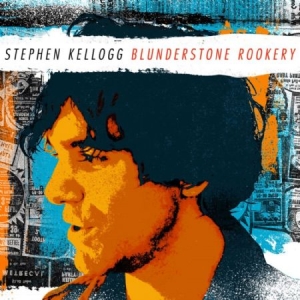 Kellogg Stephen - Blunderstone Rookery in the group CD / Rock at Bengans Skivbutik AB (612415)