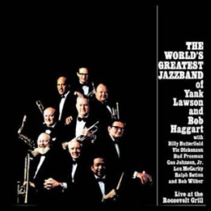 World's Greatest Jazz Band - Live At The Roosevelt Grill in the group CD / Jazz at Bengans Skivbutik AB (612978)